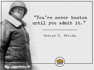 General Patton Quotes, George Patton Quotes, Patton Quotes, General Patton, George Patton, Military Quotes, Historical Quotes, Warrior Quotes, Badass Quotes