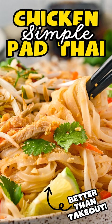 Easy pad Thai with chicken Pad Thai Recipe Easy, Best Pad Thai Recipe, Pad Thai Recipe Authentic, Chicken Pad Thai Recipe, Healthy Pad Thai, Thai Recipes Noodles, Thai Chicken Recipes, Thai Rice Noodles, Chicken Pad Thai