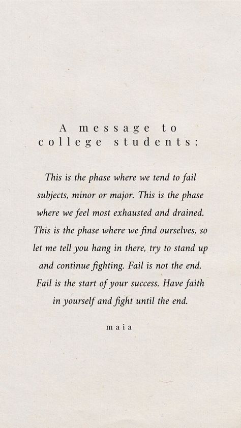 Student Struggles Quotes, Motivation For College Students Quotes, Motivation For University Student, Encouraging College Quotes, Bad Student Quotes, Top Student Quotes, Reminders For College Students, Quotes For Burnt Out Students, Motivation To Finish College