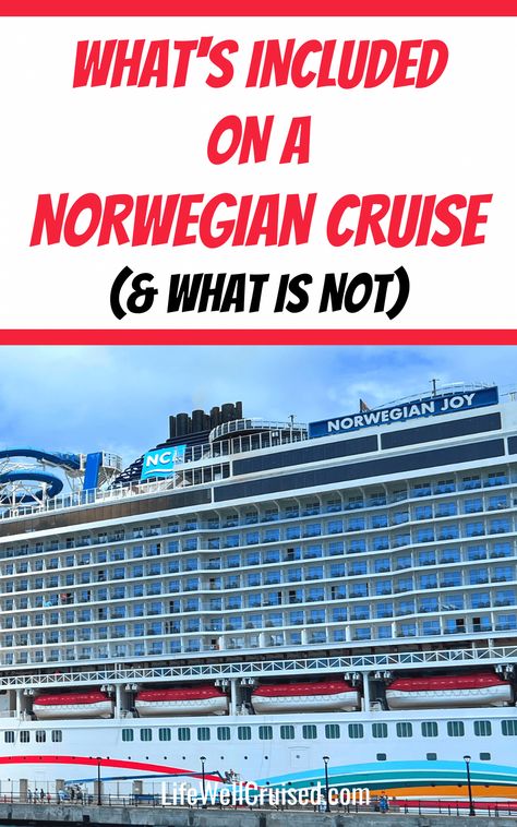 What's included on a norwegian cruise and what is not Norweigen Cruise, Norwegian Cruise Escape, Carnival Cruise Tips, British Isles Cruise, Ncl Cruise, Norwegian Escape, Cruise Italy, Western Caribbean Cruise, Carribean Cruise