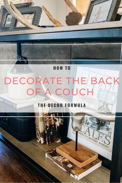 Behind Sofa Console Decor, Console Table Decorating Behind Sofa, Behind Sofa Entryway, Tables Behind Couch Decor, Back Sofa Table Decor Behind Couch, Sofa Table Behind Sectional Against Wall, What To Put On Sofa Table Behind Couch, Table Behind Sofa Decor, How To Decorate A Couch Table