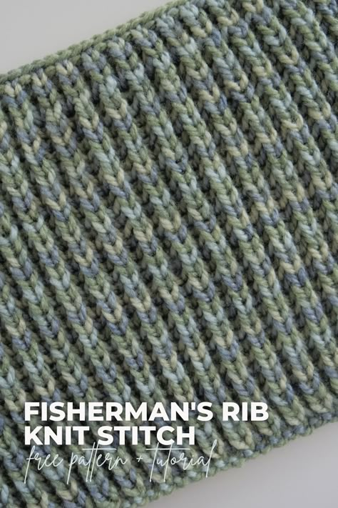 Fisherman's Stitch Crochet, Half Fishermans Rib Stitch, Fisherman Rib Scarf, Ribbing Stitches Knitting, Fisherman Rib Scarf Knitting Pattern, Fisherman Knit Scarf Pattern, Fisherman’s Rib Knit Scarf, Fisherman Rib Hat Pattern, Fishermans Rib Scarf