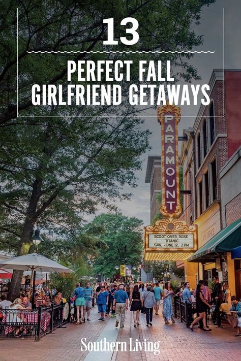 We're here to get you started with locations, restaurants, and ideas for a stellar trip with your ladies. Here are the best Southern girlfriend getaways to take this fall. #girlstripideas #southernvacationideas #fallvacationideas #southernliving Places To Go With Your Girlfriend, Southern Weekend Getaways, Best Fall Weekend Getaways, Fall Girls Trip, Fall Weekend Trip, Weekend Getaways In The South, Weekend Getaway Ideas, Girls Trip Destinations, Fall Weekend Getaway