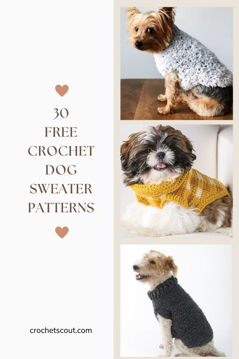 30 Best Crochet Dog Sweaters: All Free Patterns Crocheted Dog Sweaters Free Pattern Easy, Free Dog Sweater Patterns, Free Crochet Dog Sweater, Crochet Dog Sweater Patterns, Dog Vest Pattern, Crochet Dog Sweaters, Crochet Dog Sweater Free Pattern, Pet Clothes Patterns, Crochet For Pets