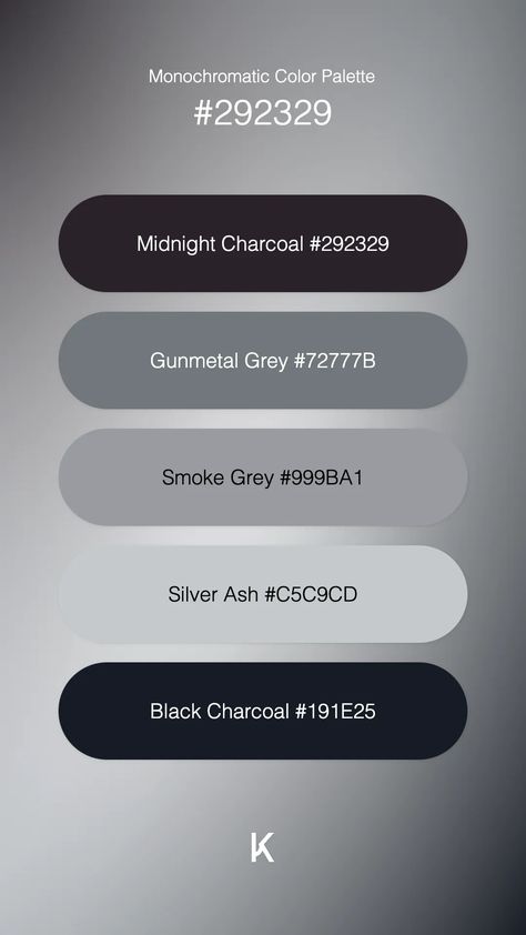 Monochromatic Color Palette Midnight Charcoal #292329 · Gunmetal Grey #72777B · Smoke Grey #999BA1 · Silver Ash #C5C9CD · Black Charcoal #191E25 Pewter Colour Palette, Grey And Black Palette, Black White Silver Color Palette, Charcoal Grey Palette, Gunmetal Color Palette, Charcoal Grey Aesthetic, Black And Gray Color Palette, Platinum Color Palette, Slate Grey Color Palette