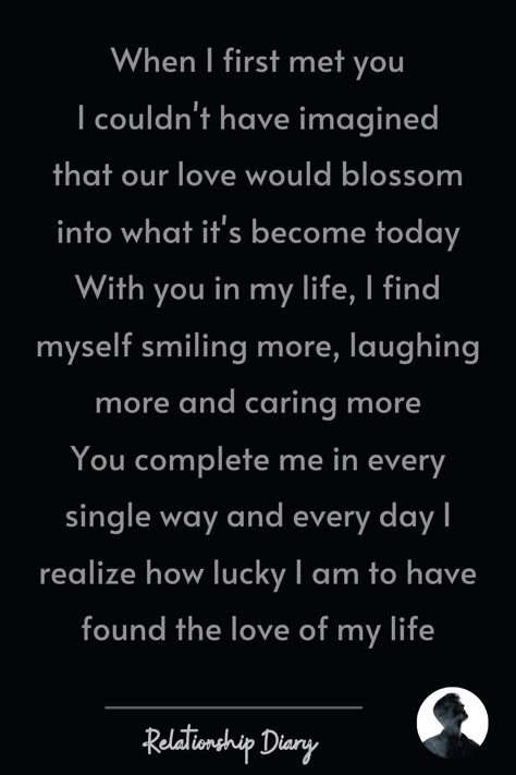 #relationshipquotes #lovequotes #relationshipquotesforhim #couplegoals #lovelife #relationshipstatus #relationshiptexts Every Day With You Quotes Love, When I First Met You Paragraph, The Day When I Met You, Found The Love Of My Life Quotes, I Am Lucky To Have You In My Life, I’m So Happy To Have You In My Life, First Met Anniversary Quotes, Today Special Day In My Life, I Am So Happy To Have You In My Life