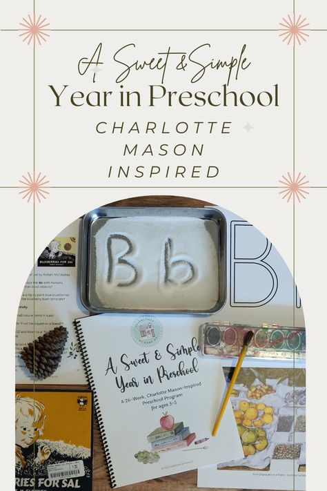 A Sweet and Simple Year in Preschool is a full-year, Charlotte Mason-inspired curriculum designed to make life easier for homeschooling parents! Each week will focus on one letter of the alphabet with corresponding picture books and gentle phonics activities. You'll also find 🌿Bible 🌿Outside time 🌿Poetry 🌿Crafts 🌿Art study 🌿Classical music 🌿Activities 🌿and more! Get your free three week sample! #charlottemason #preschool #preschoolhomeschool Homeschool Preschool Letter Of The Week, Homeschool Activities For Kindergarten, Free Letter Of The Week Curriculum, Faith Based Preschool Curriculum, Homeschool Letter Activities, Preschool Homeschool Units, Homeschool Preschool Organization, Unit Studies For Preschool, Gentle Classical Preschool