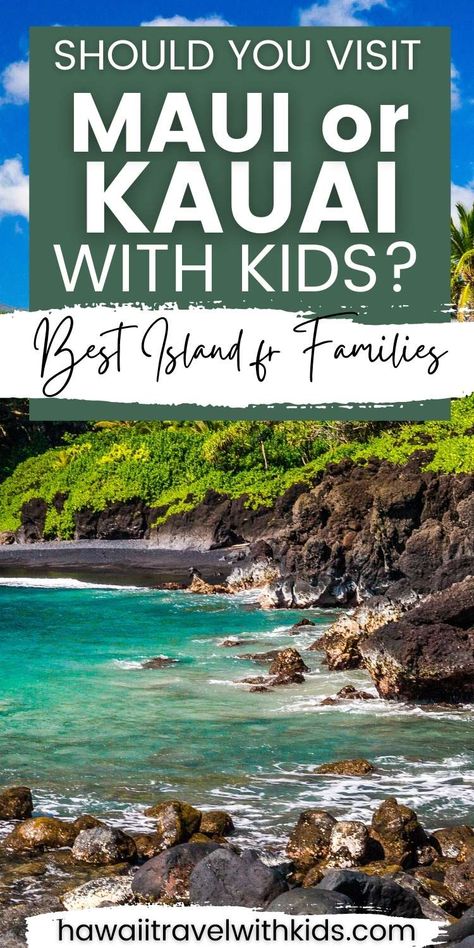 Best Hawaiian Island For Kids, Kauai Hiking, Hawaii With Kids, Best Hawaiian Island, Best Beaches In Maui, Maui Luau, Poipu Beach, Polynesian Islands, Hanalei Bay