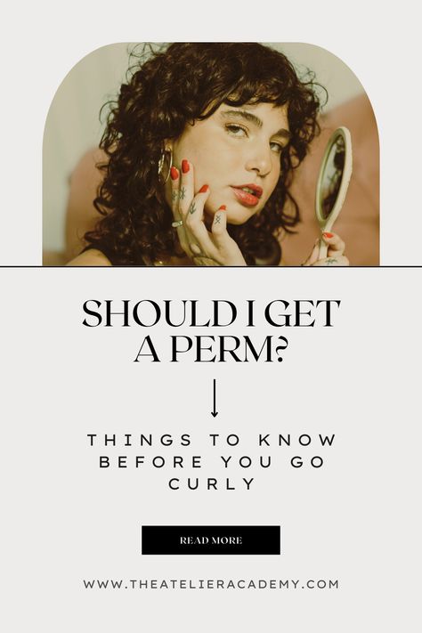 Should I get a Perm? Things to Know Before you Go Curly. Read More. Www.theatelieracademy.com. A brunette woman with curly hair, tattoos, and red lipstick looks into the camera while holding a mirror. Modern Permed Hair, Perms Before And After Medium Length, Perm With Straight Bangs, Hair Perms Types Body Wave, How To Take Care Of A Perm, Partial Perm Before And After, Curl Perm Before And After, Permed Hair Before And After, Perm Types Waves