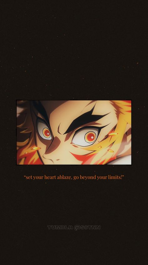 Rengoku Quotes Wallpaper, Demon Slayer Rengoku Quotes, Kyojuro Rengoku Quotes, Rengoku Kyoujurou Quotes, Kyojuro Rengoku Aesthetic, Demon Slayer Motivational Quotes, Set Your Heart Ablaze Rengoku Wallpaper, Demon Slayer Quotes Wallpaper, Rengoku Kyoujurou Wallpaper Aesthetic