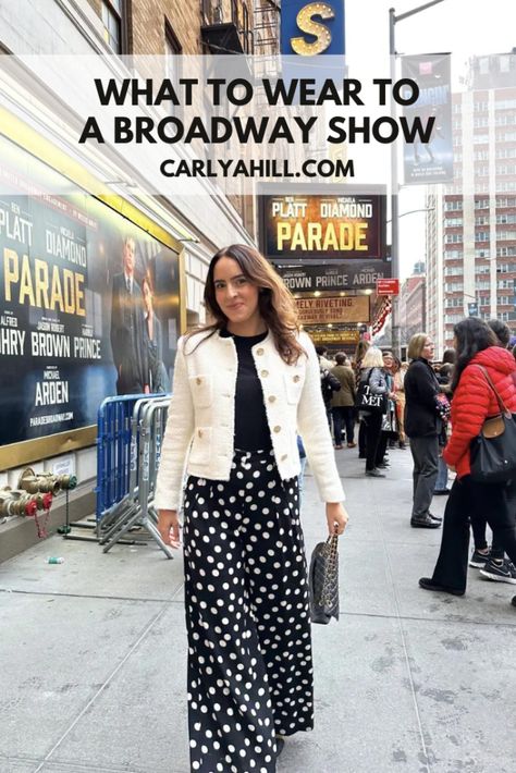 What to Wear to a Broadway Show Broadway Opening Night Outfit, Outfit To Wear To Broadway Show, Fall Theater Outfits, Matinee Outfit Theatre Winter, What To Wear To The Theater Winter, Broadway Theater Outfits, Daytime Broadway Show Outfit, Outfits To Wear To Broadway Show Nyc Winter, Off Broadway Show Outfit