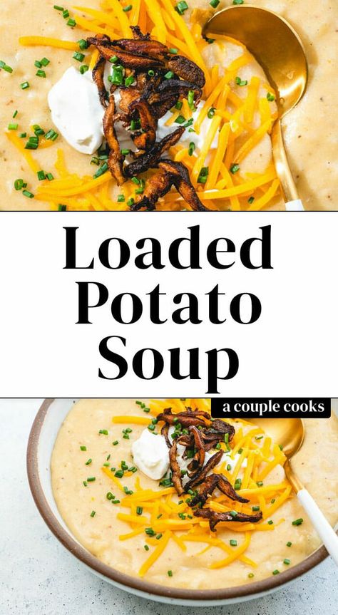 Easy Loaded Potato Soup, Potato Soup Vegetarian, Vegan Bacon Recipe, Potatoes Soup, Soup Cheese, Soup Vegetarian, A Couple Cooks, Loaded Potato Soup, Loaded Baked Potato Soup