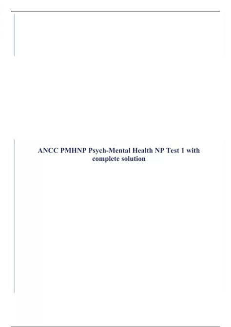 ANCC PMHNP Psych-Mental Health NP Test 1 with complete solution Psych Np, Psych, Nursing, Key, Health