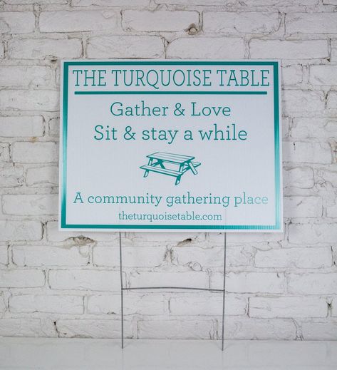 New! Inspired by The Turquoise Table community, these yard signs are designed to help promote and encourage neighbors to join you at your tables as a community gathering place. The signs are 22 inches by 17 inches, include a stake, and are made out of vinyl.   There are two options for the yard sign: Gather & Love/ Wooden Beach House, Christian Hospitality, Community Gathering, Beach Is My Happy Place, Turquoise Table, Blue Starfish, Building Community, Yard Cards, Women's Ministry