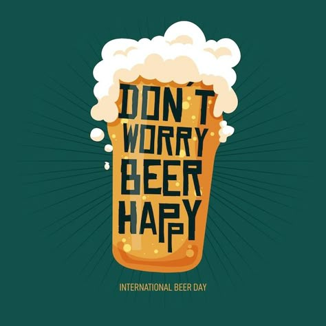 Beer Design Ideas, Beer Drawing, Beer Graphic Design, Beer Wallpaper, International Beer Day, Beer Illustration, Beer Graphic, Alcohol Quotes, Beer Quotes