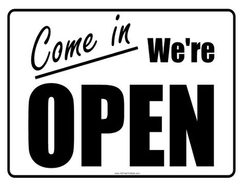 Free Printable Open Sign We're Open Sign, We Are Open Sign, Open Close Sign, Printable Play Money, Printable Signs Free, Open & Closed Signs, Make Your Own Logo, Open Sign, Closed Signs