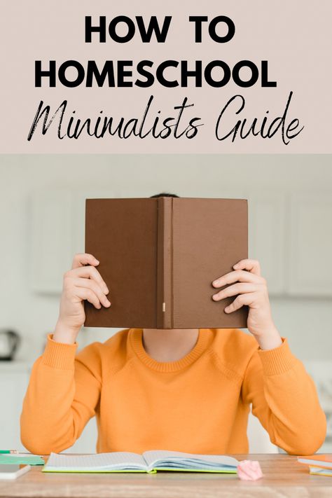 Simplifying homeschool minimalist homeschool guide Minimalist Homeschooling, Homeschool Guide, Minimalist Homeschool, Minimalist Mindset, Homeschooling Curriculum, How To Start Homeschooling, Hands On Learning, Homeschool Mom, Homeschool Curriculum