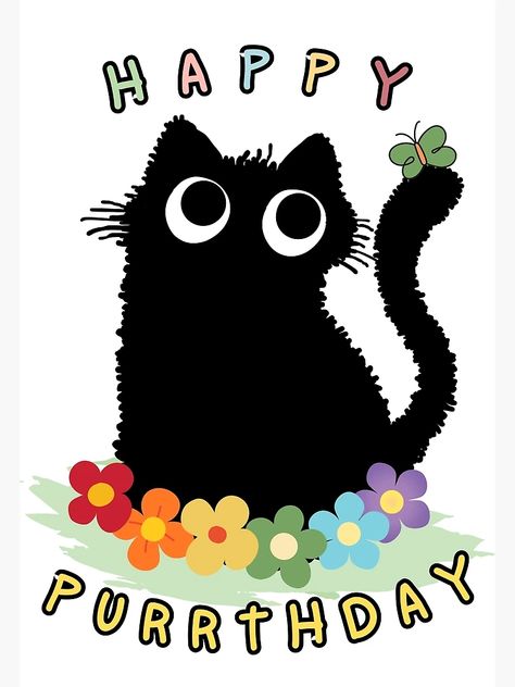 "Happy Birthday Black Cat - Happy Purrthday" Greeting Card for Sale by BoredMoggie | Redbubble Birthday Rocks, Black Cat Birthday, Black Cat Drawing, Happy Birthday Cat, Happy Birthday Black, Birthday Memes, Cake Drawing, Happy Birthday Printable, Cat Happy