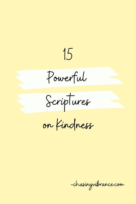 A great source for topical Bible verses! Here are 15 powerful and encouraging Bible verses about kindness! Explore God's kindness, the meaning of kind in the Bible, and how to practice kindness (random acts of kindness and more!) in your daily life! Teach Kindness Quotes, Letters Of Encouragement Faith, Bible Verse About Kindness, Short Bible Verses About Happiness, Scripture On Kindness, Kindness Bible Verses, Bible Verses About Kindness, Verses About Kindness, Happy Bible Verses