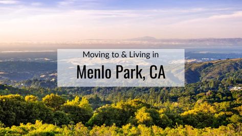 Living in Menlo Park👍 | Is Moving to Menlo Park CA Right for You? College Living, Menlo Park, Redwood City, Urban Area, San Francisco Bay Area, San Francisco Bay, Park City, Family Activities, House Prices