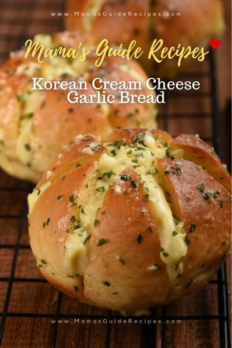 Korean Cream Cheese Garlic Bread Recipe Bread With Filling Recipes, Korean Style Cream Cheese Garlic Bread, Cream Cheese Garlic Bread Recipe, Korean Garlic Cheese Bread Recipe, Cream Cheese Garlic Buns, Korean Cream Cheese Garlic Bread Recipe, Korean Garlic Bread Recipe, Garlic Buns Homemade, Korean Cream Cheese Garlic Buns