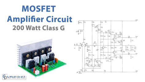 200 Watt Class G MOSFET Amplifier Circuit Mosfet Amplifier Circuit, First Transistor, Class G, Portable Music Player, Output Device, Radio Wave, Tone Control, Audio Amplifiers, Hifi Stereo