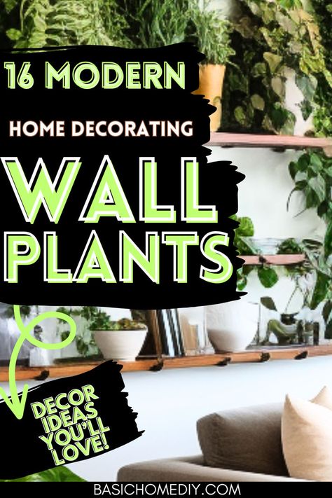 Find 16 amazing wall plants decor ideas for the home. Whether you’re adding real or artificial plants, these creative ideas fit any space. From hanging plants over the couch wall, decorating a TV wall, or placing cute greenery in the living room, these tips work in every room—kitchen, bathroom, bedroom, or even the nursery. Add a farmhouse charm to your entryway, corner wall, staircase, or hexagon mirror. Whether it's a dining room or a green wall, you'll love these home decor ideas. Greenery Wall Decor Bedroom, Hanging Plants Wall Decor, Floating Shelves Plant Wall, Plants On Wall Ideas, Plant And Mirror Wall, Plant Walls Living Room, Wall Planters Indoor Diy, Decorating A Tv Wall, Bathroom Plant Wall