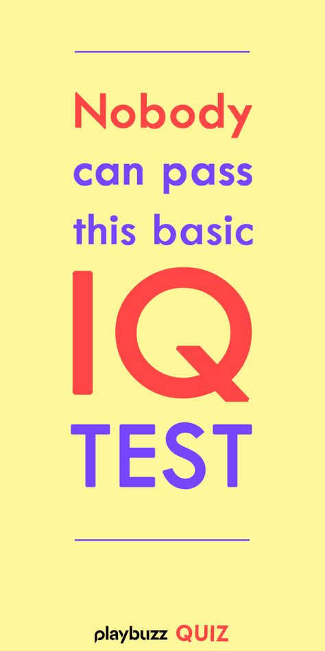 Iq Test Questions Brain, Iq Level Test, Brain Test Questions, Iq Test Questions With Answers, Buzzfeed Trivia Quizzes, Quizzes General Knowledge, Random Knowledge Quiz, Intelligence Quizzes, Iq Quizzes