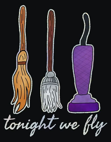 Tonight We Fly Hocus Pocus, Hocus Pocus Clipart Free, Hocus Pocus Chalkboard Art, Hocus Pocus Brooms, Work White Board Ideas, Hocus Pocus Fanart, Hocus Pocus Drawing, Hocus Pocus Stickers, Hocus Pocus Wallpaper