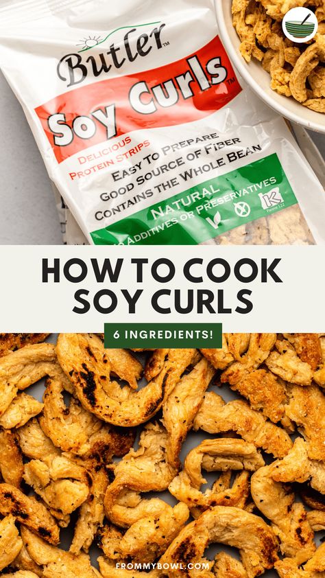 Learn how to cook soy curls on the stovetop with just 6 ingredients. A protein-packed and versatile vegan meat substitute perfect for salads, soups, grain bowls, and more! Vegan, Gluten-Free, Oil-Free Option. Soy Curls Recipes, Chicken Substitute, Vegan Meat Substitutes, Easy Protein, Soy Curls, Grain Bowls, Vegan Meat, Leafy Green Salads, Vegan Chicken