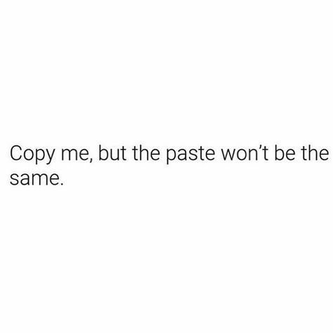 Quotes About Copying Me, Copying Me Quotes, Copying Quotes, Done Quotes, Savage Quotes, Dance Quotes, Quotes Deep Meaningful, Me Quotes Funny, Snap Quotes