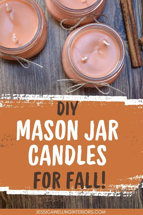 Make your home smell like Fall with these quick & easy DIY mason jar soy candles. They make fabulous gifts too! Diy Fall Scented Candles, Scented Mason Jar Candles, Fall Candles Diy, Fall Candle Scents, Candle Projects, Candle Making Business, Pumpkin Spice Candles Diy, Diy Candles Fall Scented, Homemade Fall Scented Candles, Pumpkin Spice Soy Candle. Diy Homemade Oil Candles Mason Jars, Diy Fall Scented Soy Candles Scented Mason Jar Candles Diy, Mason Jar Candles Diy, Diy Fall Scented Candles, Diy Fall Candles, Soy Candle Diy, Fall Mason Jar Candles, Home Smell Like Fall, Scented Mason Jar Candles, Candle Diy Mason Jar