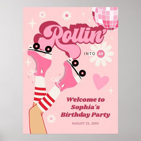 Roller Skating Birthday Party Poster Sign Roller Skating Birthday Party, Disco Design, Pink Roller Skates, Birthday Party Poster, Skating Birthday Party, Roller Skate Birthday, Birthday Pinata, Groovy Flowers, Birthday Party Design