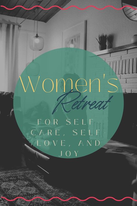 Women's Retreat for self-care, self-love, and joy | Gain self-care resources | Start your self-love journey | women's retreat for women of the Tri-Cities | Tri-Cities Events | Richland, WA events for women | Begin to live a more fulfilled and joyful life | Community over competition | Connection and building female friendships. Self Love Retreat, Women’s Retreat, Wellness Retreat Ideas, Self Care Retreat, Vacation Content, Retreat Business, Events For Women, Retreat Themes, Mindfulness Retreat