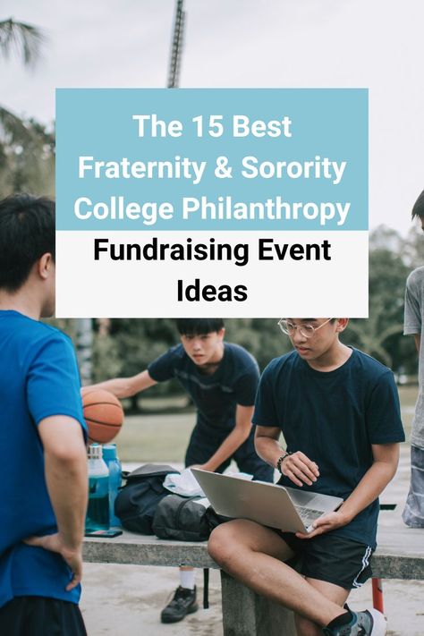 The 15 Best Fraternity and Sorority College Philanthropy Fundraising Event Ideas Sorority Fundraising Ideas, Alumni Event Ideas, Sorority Fundraiser, Philanthropy Ideas, 13 Movie, Sorority Philanthropy, Ways To Fundraise, Philanthropy Events, Alumni Events