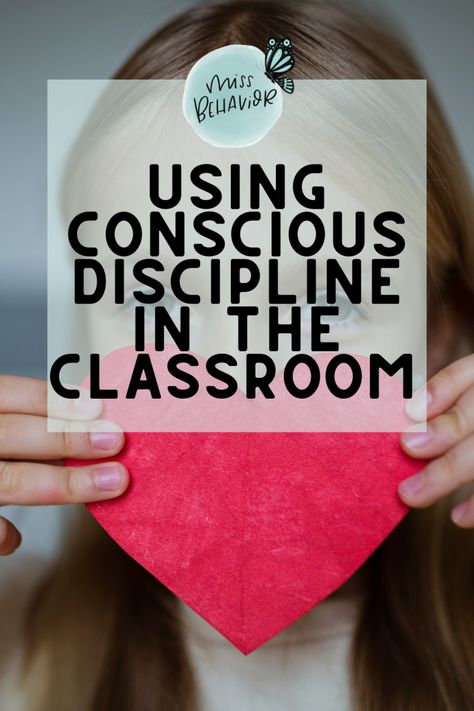 Using Conscious Discipline in the Classroom - Miss Behavior Wish You Well Conscious Discipline, Becky Bailey Quotes Conscious Discipline, Conscious Discipline Preschool Free Printable, Preschool Conscious Discipline Ideas, Kindergarten Behavior Plan, Classroom Discipline Ideas Kindergarten, Conscious Discipline Feeling Buddies, Kindergarten Discipline Ideas, Safe Keeper Box Conscious Discipline