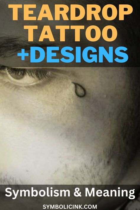 Teardrop Tattoo Meaning Teardrop Tattoo Face, Teardrop Tattoo Design, Tear Drop Tattoos On Face, Tears Tattoo, Tears Meaning, Teardrop Tattoo, Side Of Face, Tattoo Meanings, Tear Drops