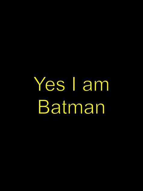 Steph and everyone I am batman I’m Batman, I'm Batman, I Am Batman, Im Batman, Batman, ? Logo, Quick Saves