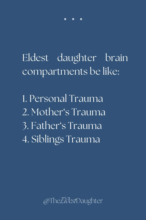 #eldestdaughter #firstborn #oldestdaughter #tough #oldest #strong #eldestdaughterquotes #quotes #relatable #girlhood #aesthetic #background #wallpaper #girls #family #therapsit #psychology #independent #lonely #oldersister Elder Daughter Core, Oldest Sister Aesthetic Quotes, The Eldest Daughter Quotes, Oldest Daughter Syndrome Aesthetic, Oldest Daughter Quotes Funny, Eldest Daughter Quotes Life, Eldest Child Quotes, Elder Daughter Aesthetic, Being The Oldest Daughter Quotes