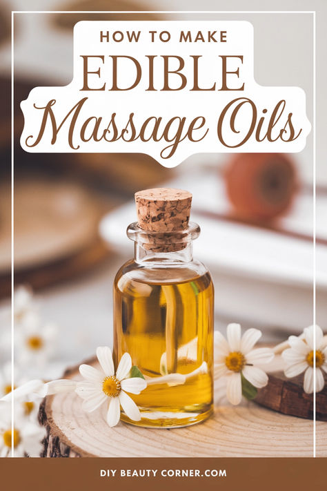 How to Make Edible Massage Oils | DIY Sensual Massage Oil Recipe Herbal Massage Oil, Diy Edible Massage Oil Recipes, Diy Body Massage Oil, Edible Body Oil, Body Oil Diy Recipe, Coconut Oil Diy Beauty Recipes, Diy Massage Candle Recipe, Edible Massage Oil Recipe, Full Body Massage Oil