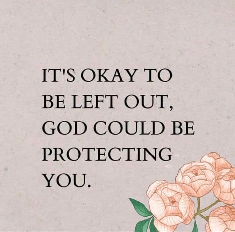 Not Being Invited, Trust The Lord, Hang Out With Friends, Down Quotes, Lost Quotes, Outing Quotes, Feeling Left Out, Out With Friends, Left Out