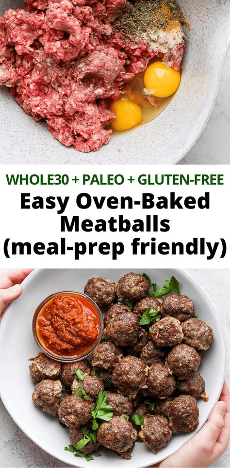 Oven Baked Meatballs - easy, delicious and perfect for meal prep!!! (Whole30 + Paleo + Dairy-Free + GF) #ovenbakedmeatballs #simplemeatballrecipe #ovenbakedmeatball #spaghettiandmeatballs #paleomeatballs #whole30meatballs #howtomakemeatballs Meatball Recipes Whole 30, Whole 30 Meatballs Beef, Paleo Meatballs Beef, Whole30 Lunch Meal Prep, Easy Whole Food Recipes Clean Eating, Healthy Dairy Free Gluten Free Recipes, Whole 30 Baked Goods, Easy Healthy Meatballs, Dairy Free Clean Eating Recipes