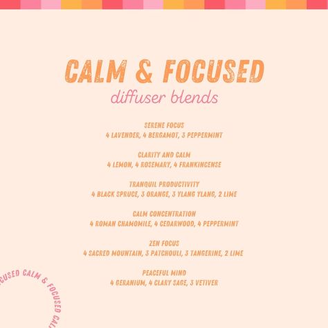 Calm & Focused Diffuser Blends & Recipes Focus Essential Oil Blend, Calming Essential Oil Blends, Calming Essential Oils, Yl Essential Oils, Essential Oil Blends Recipes, Roman Chamomile, Diffuser Blend, Diffuser Recipes, Essential Oil Blend