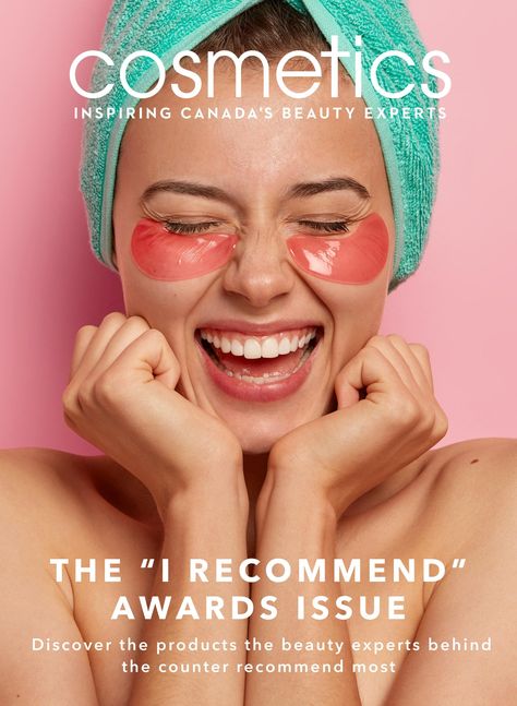 Cosmetics Magazine, 2022 "I Recommend" Beauty Awards Issue Rare Beauty Advertisement, Skincare Magazine Ad, Beauty Creative Ads, Beauty Ads Design, Skincare Advertisement, Skincare Advertising, Cosmetic Magazine, Makeup Moodboard, Cosmetics Advertising