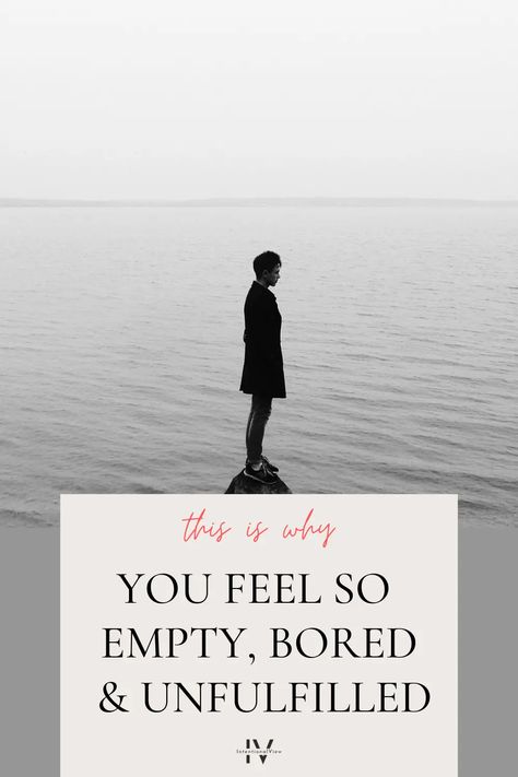 Why you're feeling unfulfilled in life Bring Joy Into Your Life, Feeling Unfulfilled Quotes, No Joy In Life, When Your Feeling Down, How To Pull Yourself Out Of A Dark Place, Unfulfilled Quotes, How To Feel Alive, Things To Do To Feel Alive, How To Feel Alive Again