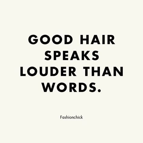 Good Hair Quotes, Rock Haircut, Barber Quotes, Hair Quotes Funny, Hair Captions, Stylist Quotes, Hair Salon Quotes, Hairdresser Quotes, Hair Salon Marketing