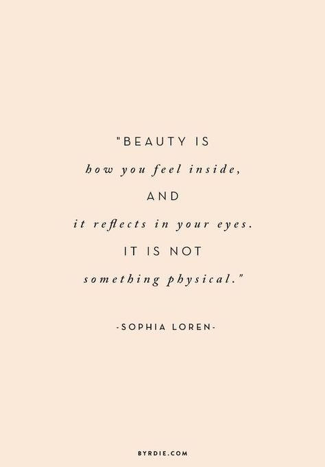 Makeup Quotes, Sophia Loren, Beauty Quotes, Real Beauty, 로고 디자인, Beautiful Quotes, Woman Quotes, Inspiring Quotes, Beautiful Words