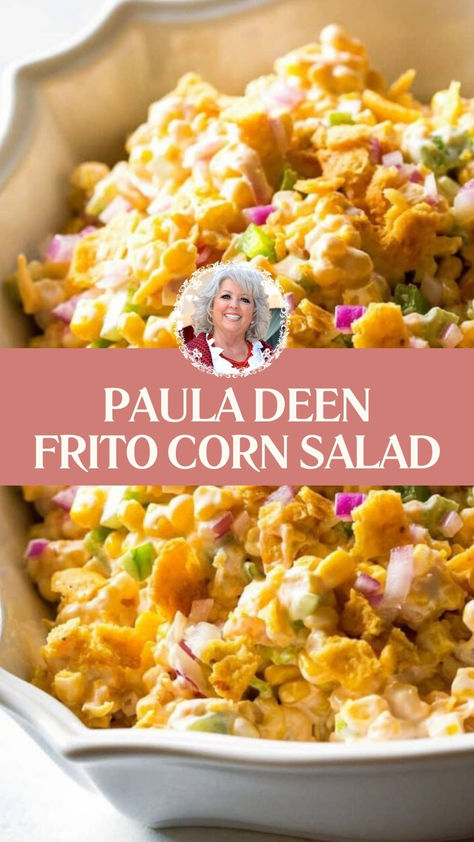 Paula Deen Frito Corn Salad Paula Deen Corn Salad With Fritos, Paula Deen Corn Salad, Paula Dean Corn Salad, Paula Deans Corn Salad Recipe, Corn Salad Fritos, Potluck Corn Dishes, Pioneer Woman Recipes Sides, Corn Salad Recipe With Fritos, Frito Corn Salad Paula Deen