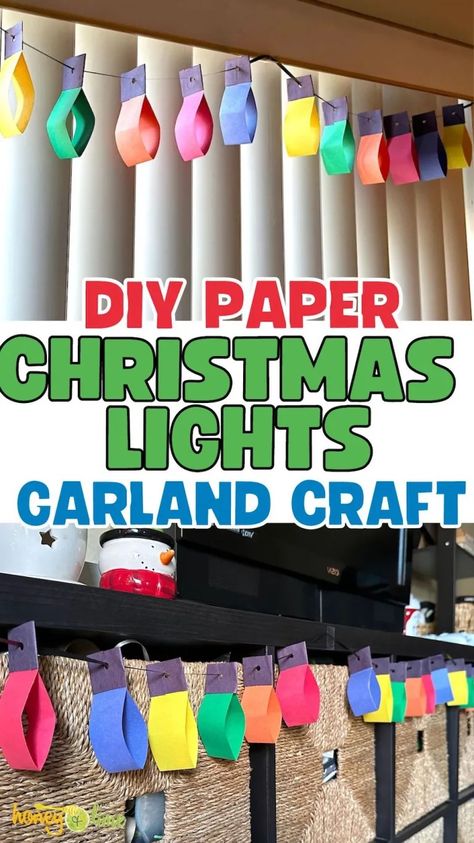 DIY Paper Christmas Lights Craft - Easy Holiday Homemade Garland Ideas Christmas Diy Decor For Classroom, Christmas Crafts To Hang From Ceiling, Easy Diy Christmas Decorations For Classroom, Christmas Classroom Diy Decorations, Paper Christmas Lights Diy, Christmas Light Paper Garland, Christmas Decor Ideas Diy Kids Paper, Diy Christmas Decor For Classroom Ideas, Christmas Classroom Decorations Diy