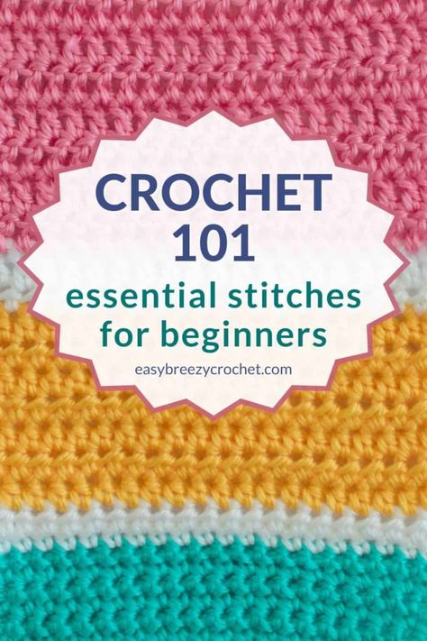 Basic Crochet Stitches For Beginners | Easy Breezy Crochet Crochet Stitch Free Pattern, Crochet Stitches Cheat Sheet, Basic Crochet Stitches For Beginners, Loose Crochet Stitch, Blanket Stitch Tutorial, Learn Crochet Beginner, Advanced Crochet Stitches, Beginning Crochet, Different Crochet Stitches